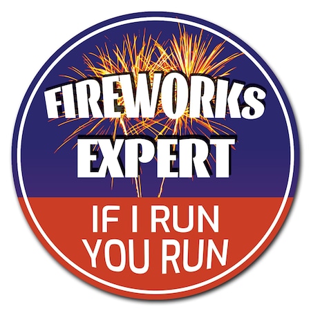 Signmission Fireworks Expert Circle Corrugated Plastic Sign C-48-CIR-Fireworks expert